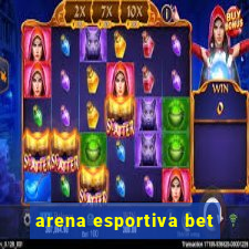 arena esportiva bet